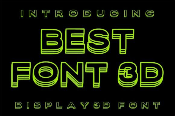 Best Font 3D: A Modern Typeface for Bold, Eye-Catching Designs