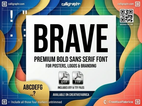 Brave: A Font That Commands the Room