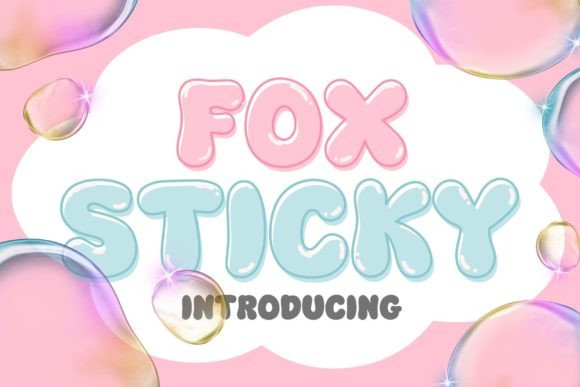 Fox Sticky: The Bold Display Font That Demands Attention