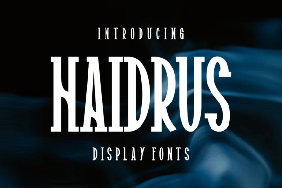 Haidrus: A Modern Display Font for Bold Creative Projects