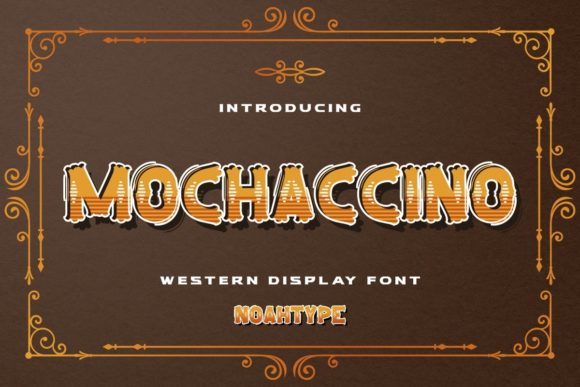 Mochaccino: A Vintage Western Typeface for Authentic Branding
