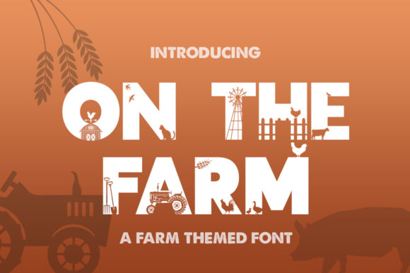 On the Farm: The Friendly Display Font for Every Project