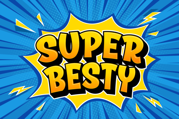 Super Besty: The Cartoon Font That Brings Joy to Every Project